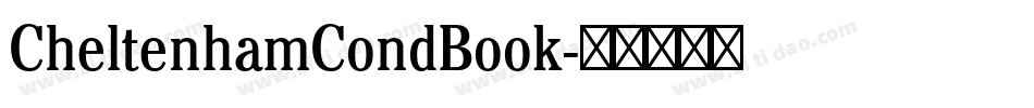 CheltenhamCondBook字体转换