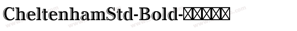 CheltenhamStd-Bold字体转换