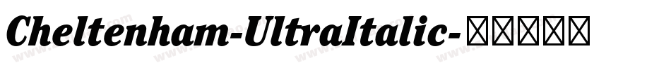 Cheltenham-UltraItalic字体转换