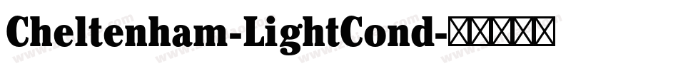 Cheltenham-LightCond字体转换