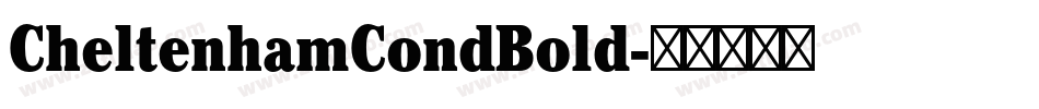 CheltenhamCondBold字体转换