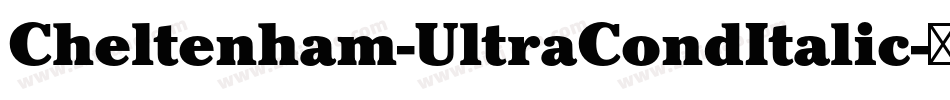Cheltenham-UltraCondItalic字体转换