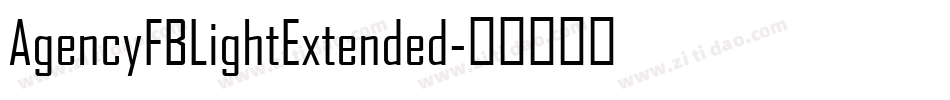 AgencyFBLightExtended字体转换
