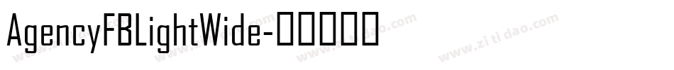 AgencyFBLightWide字体转换
