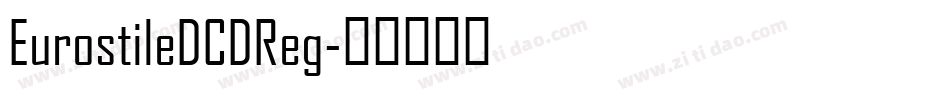 EurostileDCDReg字体转换