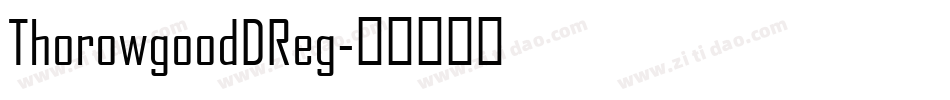 ThorowgoodDReg字体转换