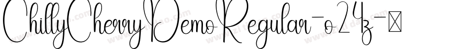 ChillyCherryDemoRegular-o24z字体转换