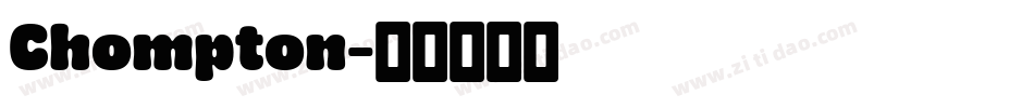 Chompton字体转换