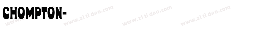 Chompton字体转换