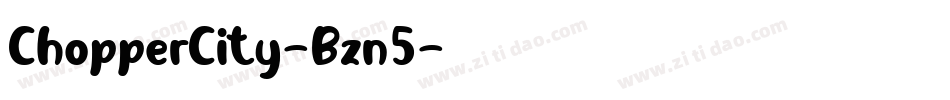 ChopperCity-Bzn5字体转换