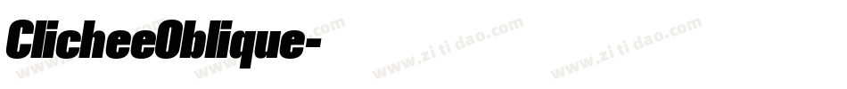 ClicheeOblique字体转换