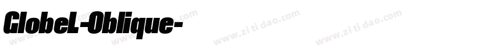 GlobeL-Oblique字体转换 GlobeL-Oblique字体转换