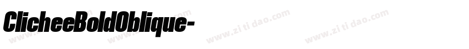 ClicheeBoldOblique字体转换