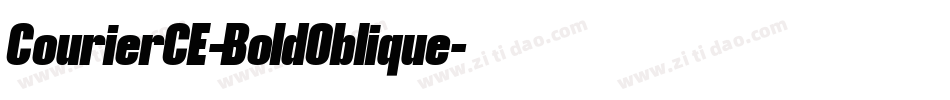 CourierCE-BoldOblique字体转换 CourierCE-BoldOblique字体转换