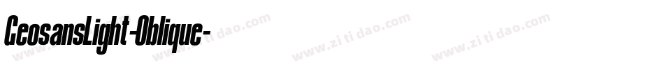 GeosansLight-Oblique字体转换 GeosansLight-Oblique字体转换