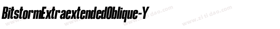 BitstormExtraextendedOblique-Yrjq字体转换