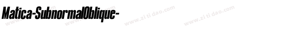 Matica-SubnormalOblique字体转换