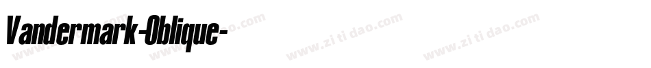 Vandermark-Oblique字体转换