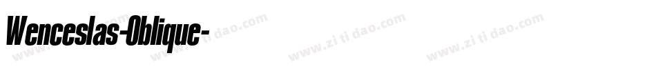 Wenceslas-Oblique字体转换
