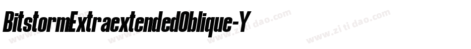 BitstormExtraextendedOblique-Yrjq字体转换