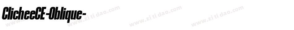 ClicheeCE-Oblique字体转换