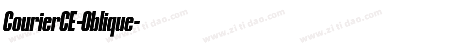 CourierCE-Oblique字体转换 CourierCE-Oblique字体转换