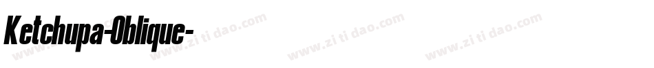 Ketchupa-Oblique字体转换