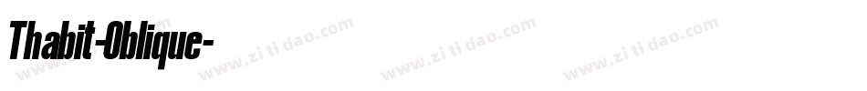 Thabit-Oblique字体转换