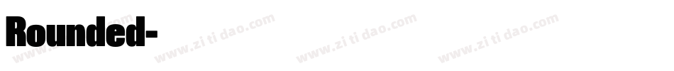 Rounded字体转换 Rounded字体转换