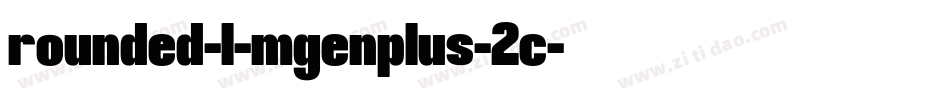 rounded-l-mgenplus-2c字体转换