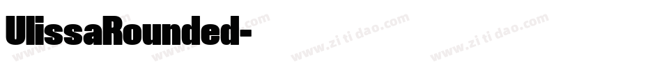 UlissaRounded字体转换