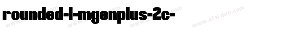 rounded-l-mgenplus-2c字体转换