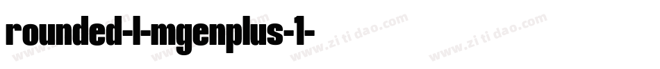 rounded-l-mgenplus-1字体转换