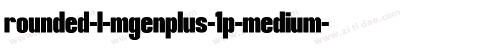 rounded-l-mgenplus-1p-medium字体转换