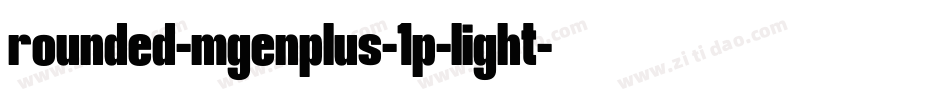 rounded-mgenplus-1p-light字体转换
