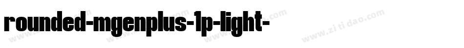 rounded-mgenplus-1p-light字体转换