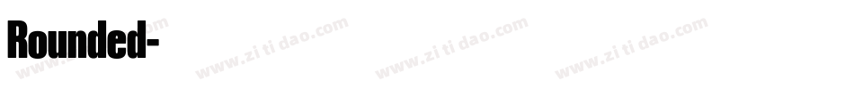 Rounded字体转换 Rounded字体转换