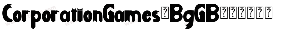 CorporationGames-BgGB字体转换