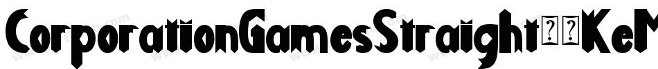 CorporationGamesStraight-8KeM字体转换