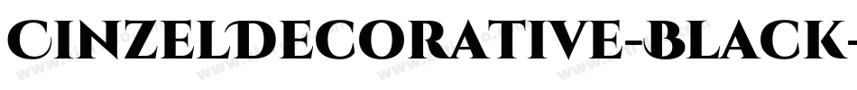 CinzelDecorative-Black字体转换