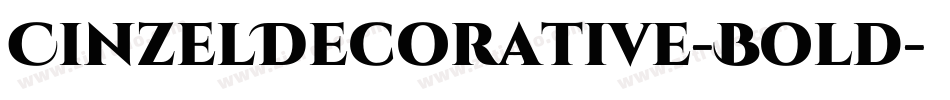 CinzelDecorative-Bold字体转换 CinzelDecorative-Bold字体转换