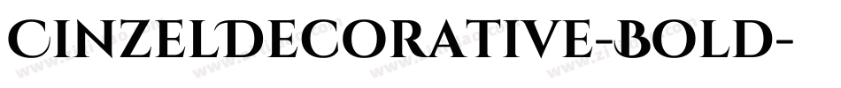 CinzelDecorative-Bold字体转换 CinzelDecorative-Bold字体转换