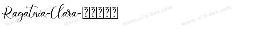 Ragatnia-Clara字体转换