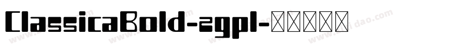 ClassicaBold-zgpl字体转换