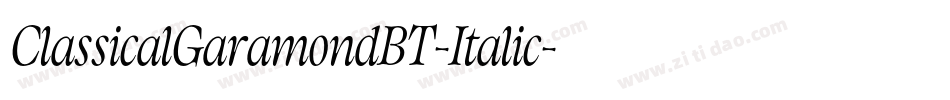 ClassicalGaramondBT-Italic字体转换
