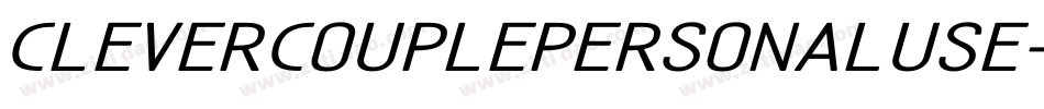 CleverCouplePersonalUse-0n7R字体转换