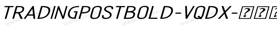 TradingPostBold-VqDx字体转换 TradingPostBold-VqDx字体转换