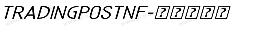 TradingPostNF字体转换