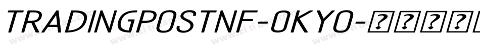 TradingPostNf-0KYo字体转换