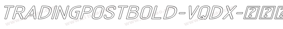 TradingPostBold-VqDx字体转换 TradingPostBold-VqDx字体转换